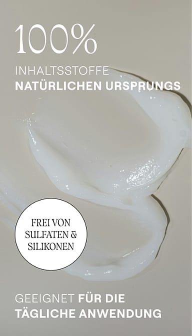 Conditioner. 100% Inhaltsstoffe natürlichen Ursprungs. Frei von Sulfaten & Silikone. Geeignet für die tägliche Anwendung.